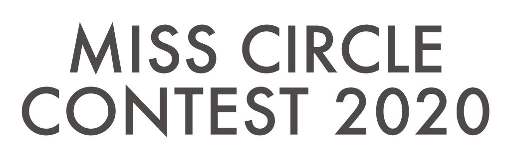 「MISS CIRCLE CONTEST 2020」より（提供写真）