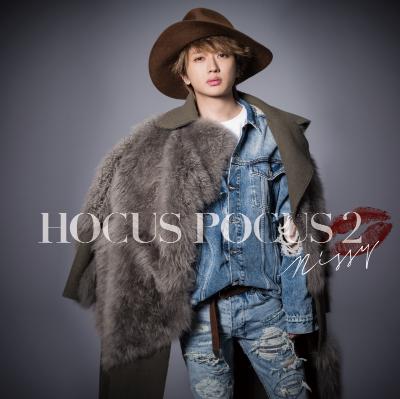 Nissy「HOCUS POCUS 2」【CD+DVD】