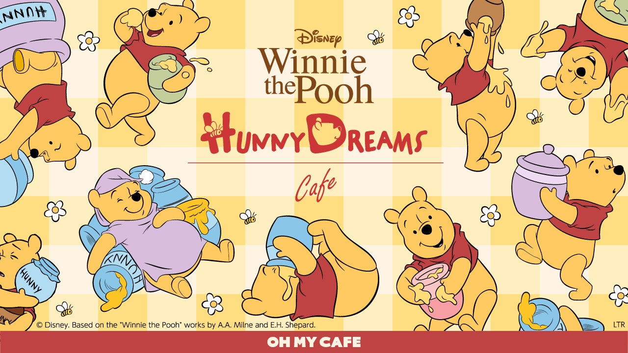 「くまのプーさん」OH MY CAFE（C）Disney. Based on the "Winnie the Pooh" works by A.A. Milne and E.H. Shepard.