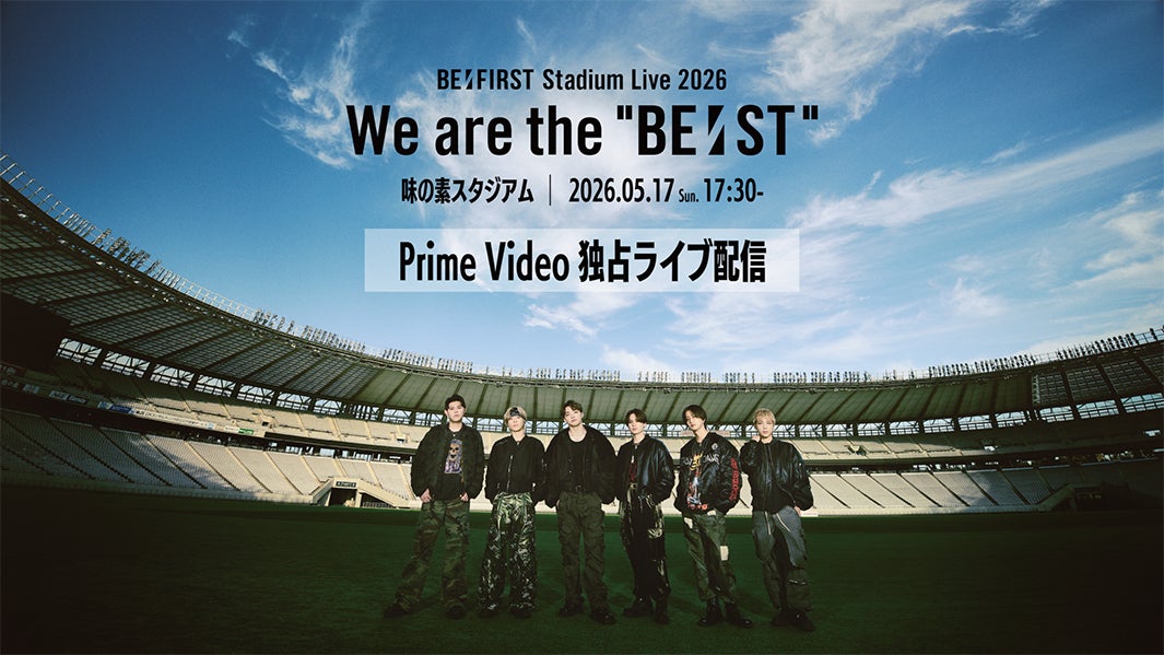 『BE:FIRST Stadium Live 2026 We are the “BE:ST”』（C）BMSG