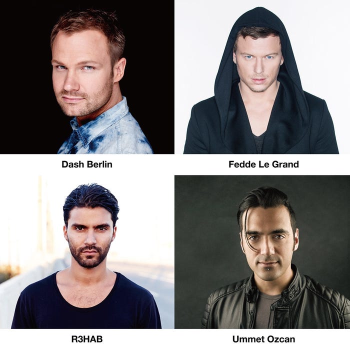 世界的有名DJが集結(提供画像)/(左上から時計回り)Dash Berlin、Fedde Le Grand、Ummet Ozcan、R3HAB