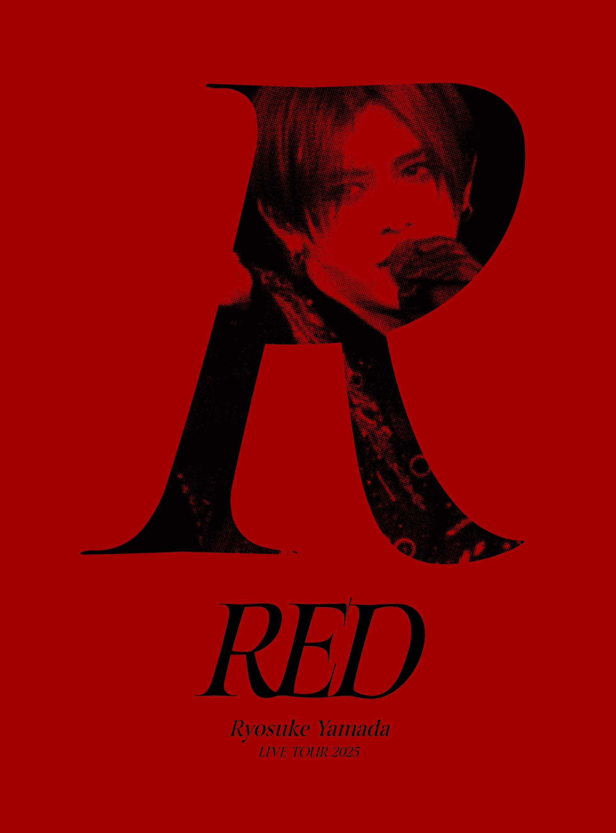 「Ryosuke Yamada LIVE TOUR 2025 RED」初回限定盤ジャケット（提供写真）
