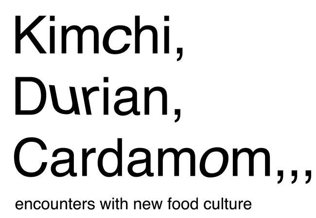 Kimchi，Durian，Cardamom，，，（提供画像）