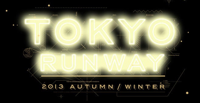 東京ランウェイ2013 AUTUMN／WINTER