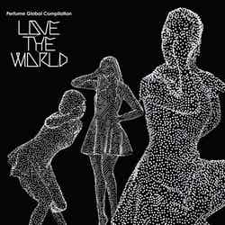 Perfume「Perfume Global Compilation “LOVE THE WORLD”」（2012年9月12日発売）初回盤