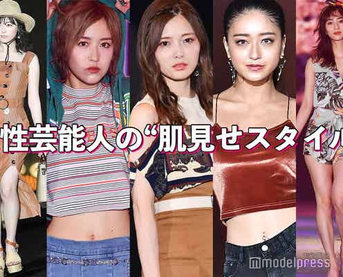 乃木坂46白石麻衣・欅坂46土生瑞穂・みちょぱ達がお手本 この夏真似したい“肌見せスタイル”