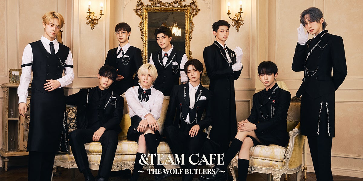 「&TEAM CAFE」東京・大阪・愛知で開催 “執事”テーマにアフヌンやメンバーピックの紅茶など提供