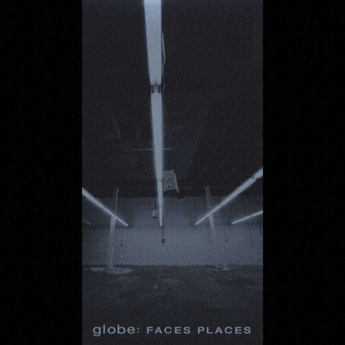 globe「FACES PLACES」