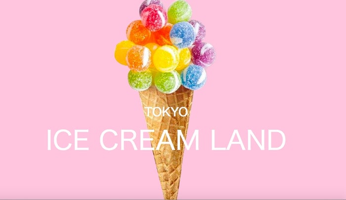 食べずに撮るだけ インスタ映え特化した夢の国 東京アイスクリームランド が限定オープン 女子旅プレス