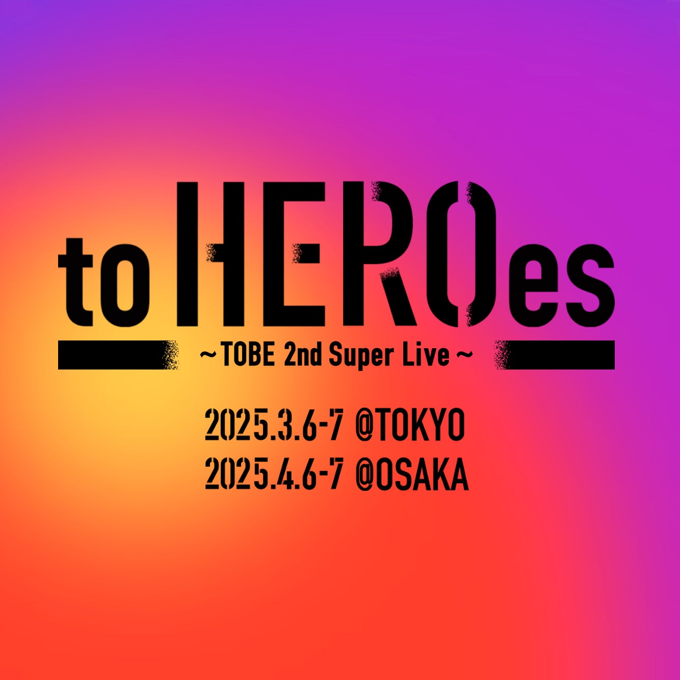 「to HEROes 〜TOBE 2nd Super Live〜」（C）TOBE Co., Ltd.