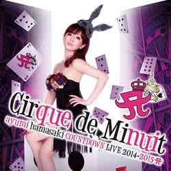 浜崎あゆみのLIVE DVD ＆ Blu-ray「ayumi hamasaki COUNTDOWN LIVE 2014-2015 A Cirque de Minuit ～真夜中のサーカス～」（4月8日発売）DVD