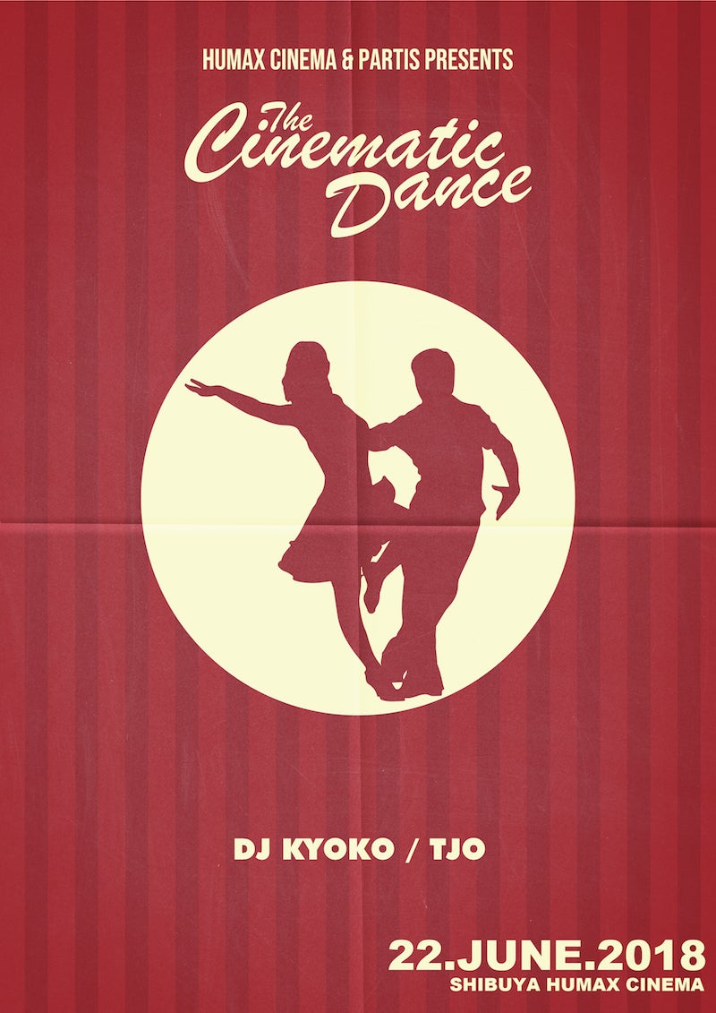 The Cinematic Danceフライヤー／画像提供：PARTIS