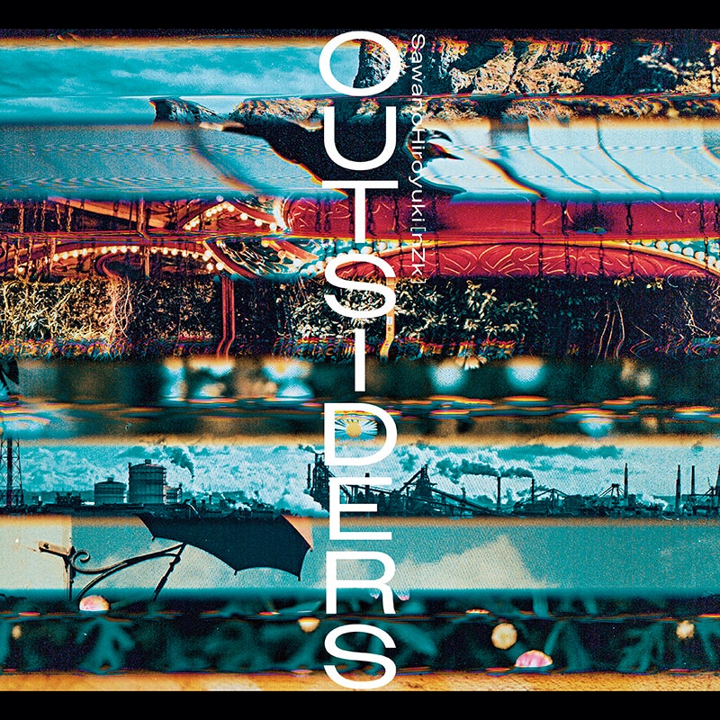 SawanoHiroyuki[nZk] 「OUTSIDERS」初回生産限定盤ジャケット （提供写真）