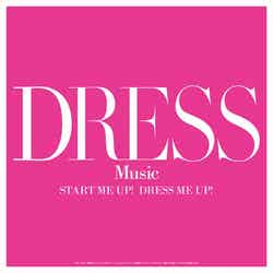 セレクトアルバム「DRESS MUSIC」（iTunesで配信中）