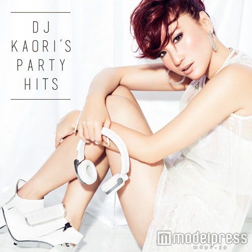 DJ KAOR「DJ KAORI’S PARTY HITS」(2016年4月27日発売)