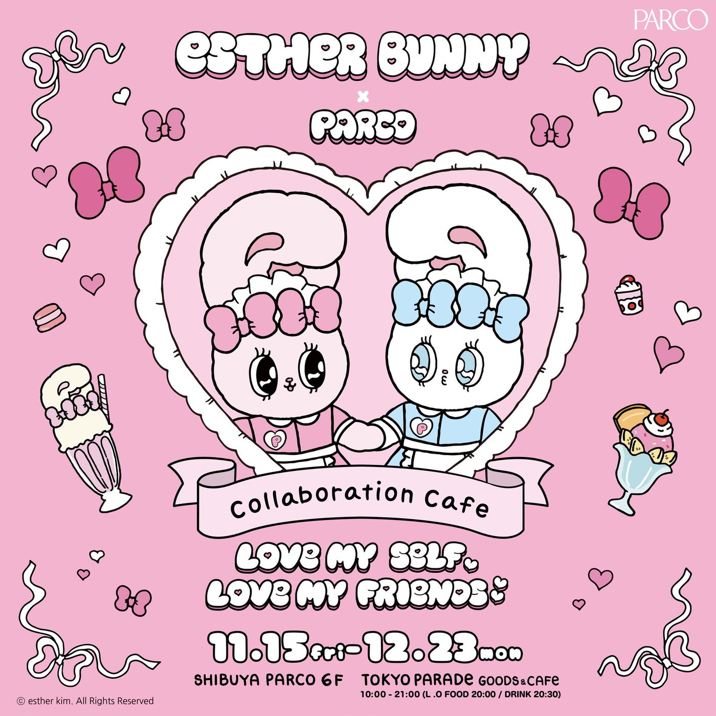 EstherBunny×PARCO COLLABORATION CAFE～LOVE MYSELF LOVE MY FRIENDS～（C）esther kim．All Rights Reserved