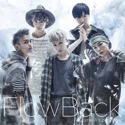 FlowBackメジャーデビューシング「Come A Long Way」2016年9月7日発売【初回生産限定盤（CD＋DVD）】