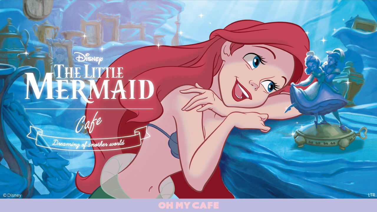 「リトル・マーメイド」OH MY CAFE（C）Disney