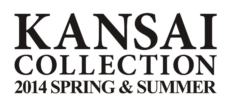 「KANSAI COLLECTION 2014 SPRING＆SUMMER」